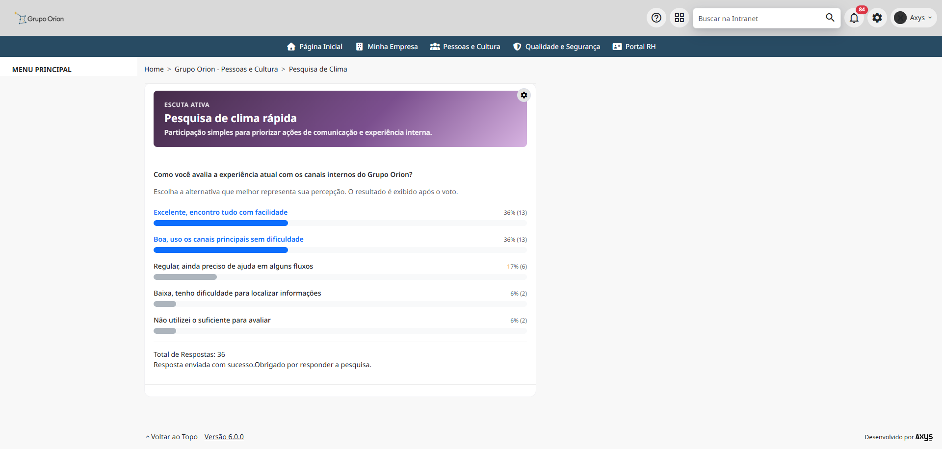 Resultado de uma enquete da Intranet Corporativa - desktop na Plataforma de Intranet Corporativa